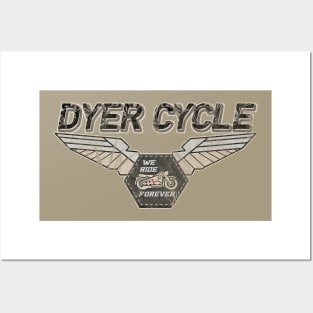 Dyer Cycle We Ride Forever Posters and Art